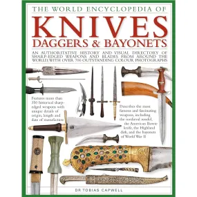 Knives, Daggers & Bayonets by Dr Tobias Capwell