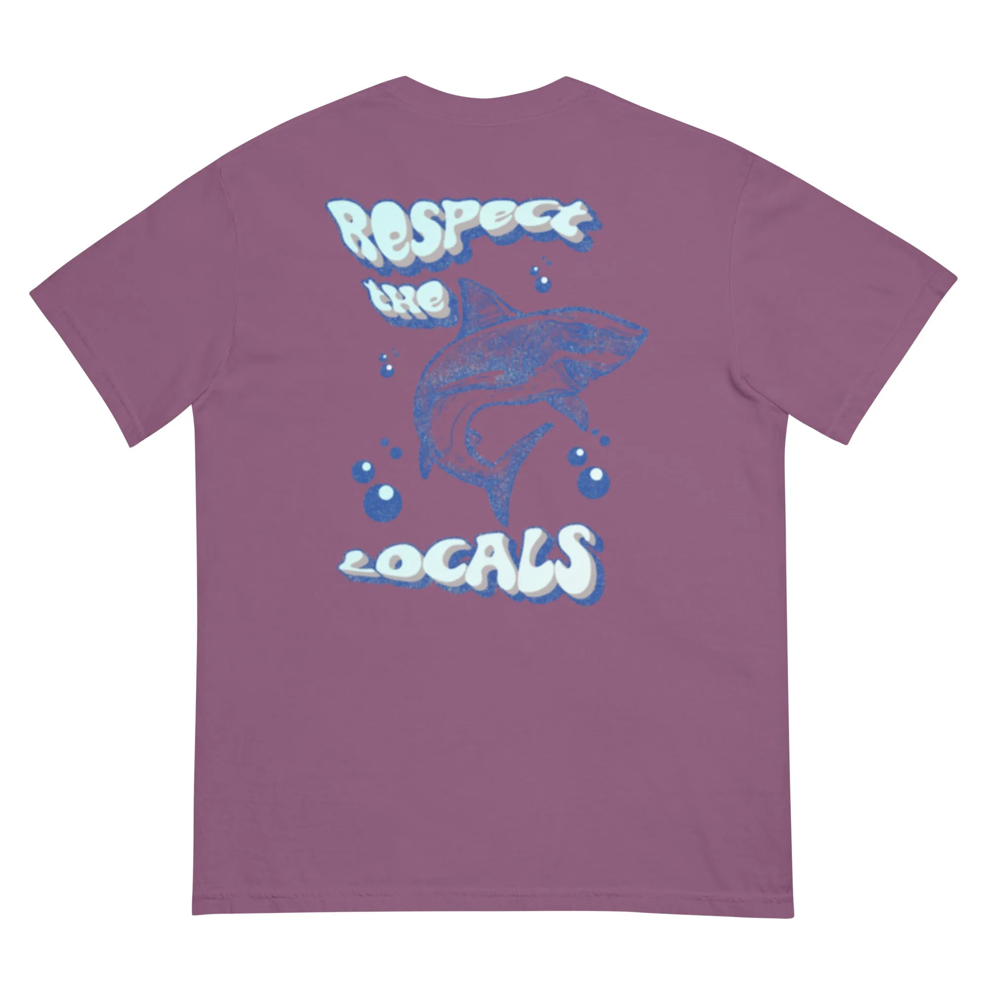 Respect The Locals Tshirt