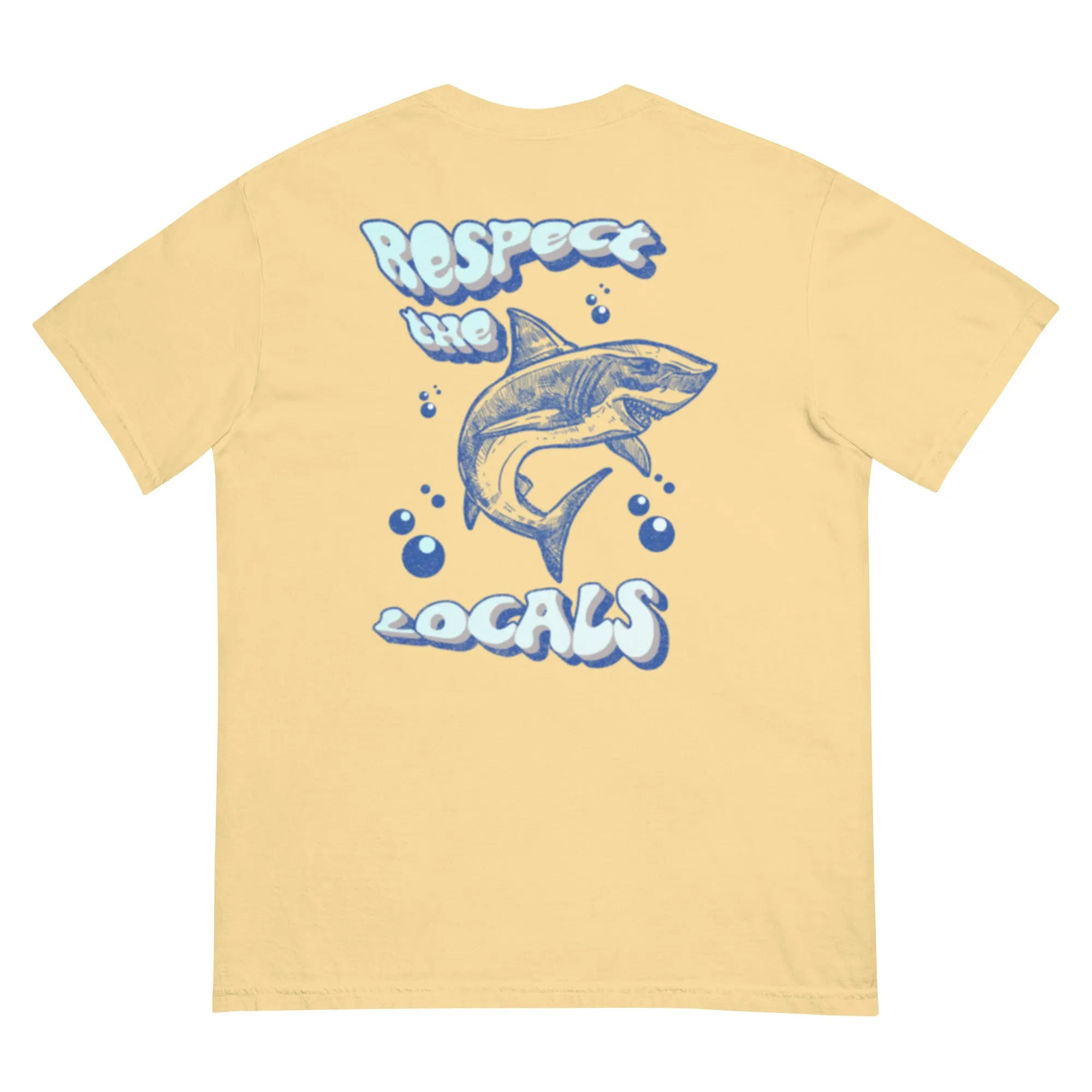 Respect The Locals Tshirt