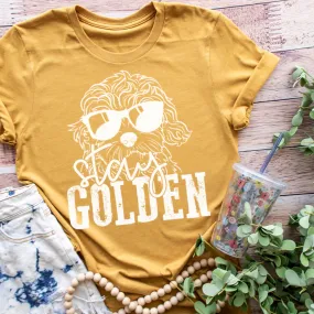 Stay Golden Screen Printed Tee Unisex Small-3XL